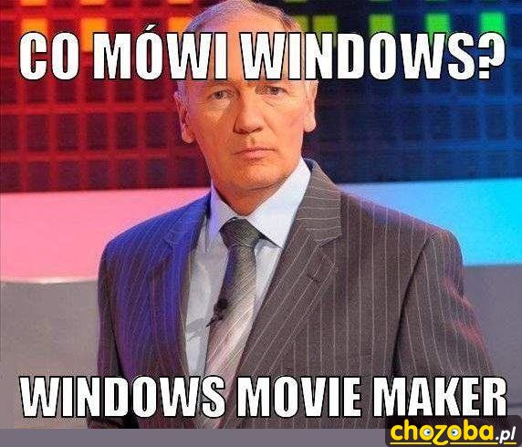 Co mówi Windows?