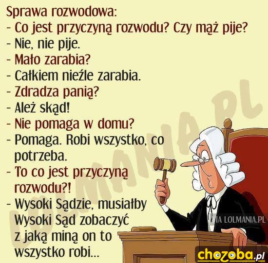 Tylko bez grymasów na twarzy.