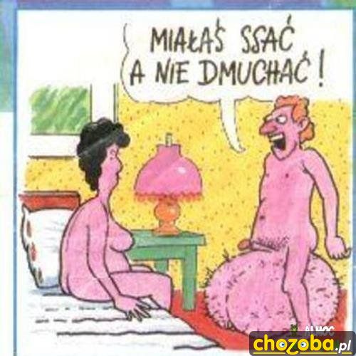 Miałaś ssać