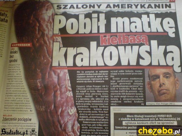 Pobił matkę kiełbasą krakowską