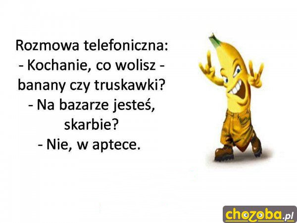 Banany czy truskawki ?