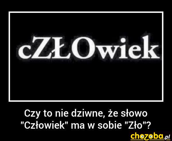 Człowiek - zło