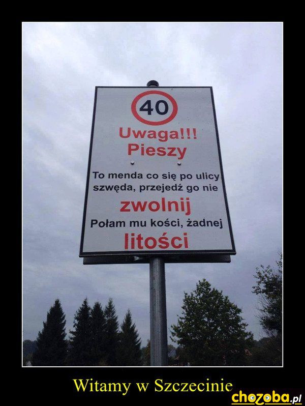 UWAGA! Pieszy...