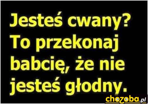 Jesteś cwany ?
