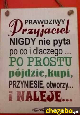 Prawdziwy przyjaciel nie pyta