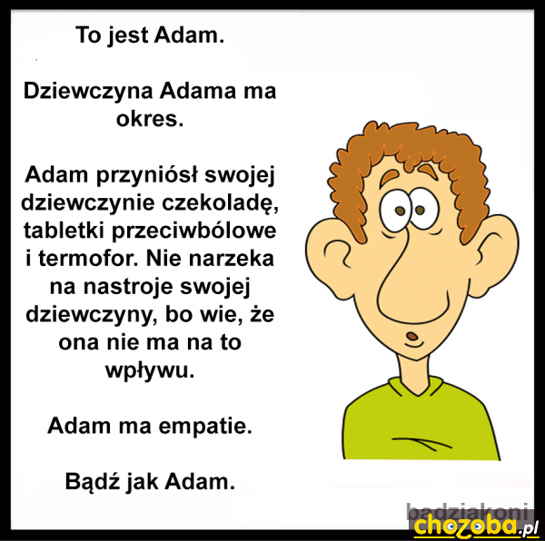 To jest Adam