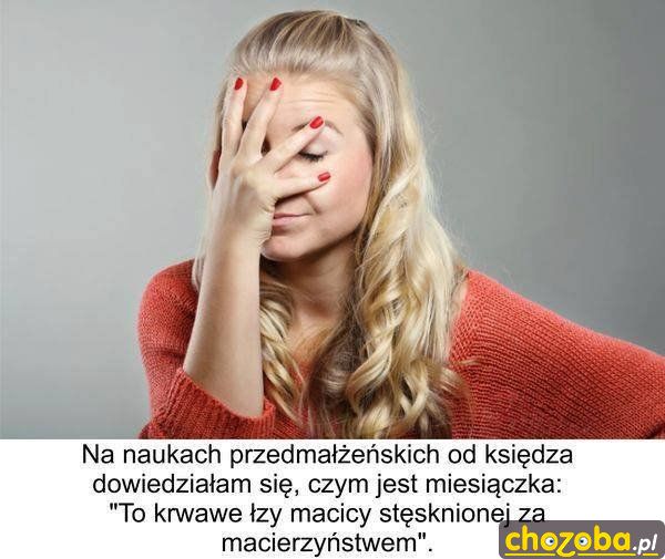 To krwawe łzy...