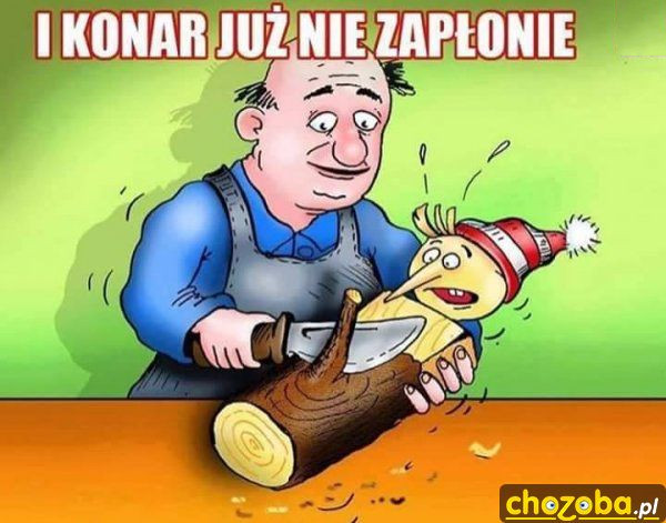 Konar nie zapłonie już