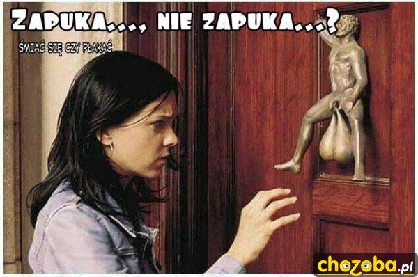 zapuka ?