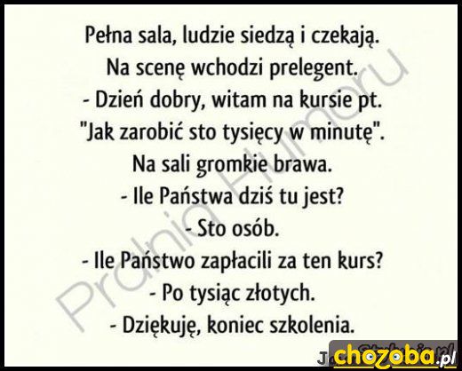 Jak zarobić sto tysięcy w minutę