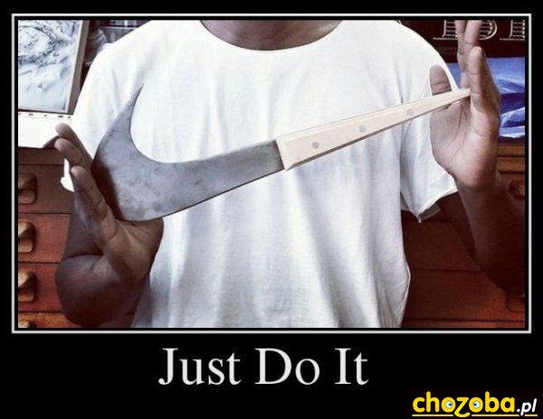 Just Do It