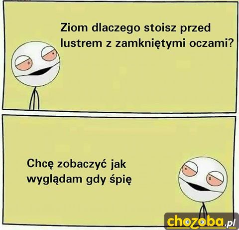 Ziom przed lustrem