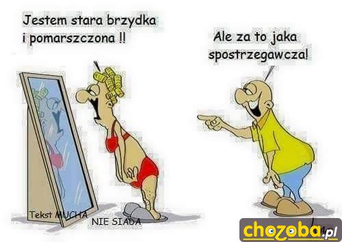Stara i spostrzegawcza