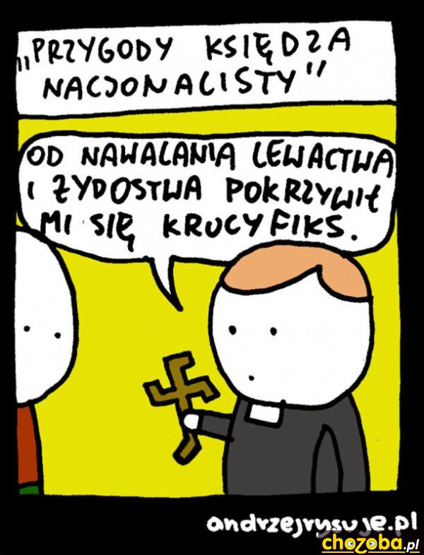 Przygody księdza nacjonalisty