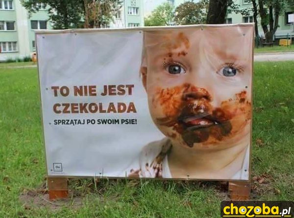 To nie jest czekolada