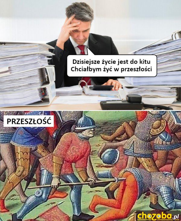 Kiedyś było lepiej