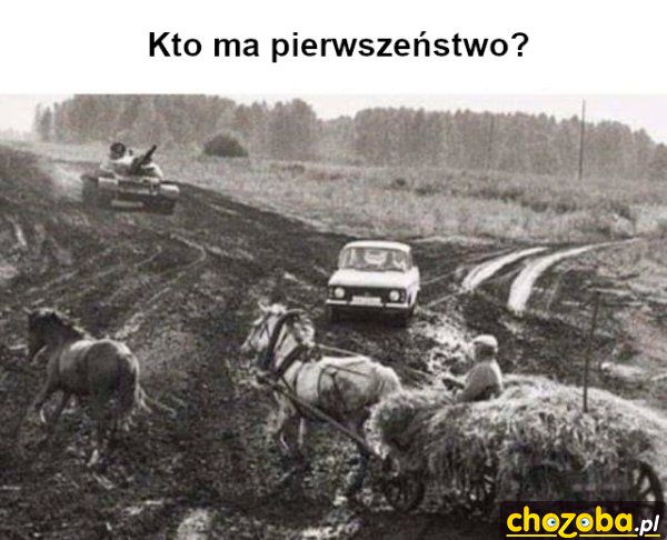 Kto ma pierwszeństwo?