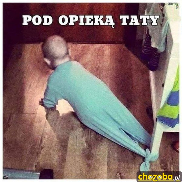Pod opieką taty